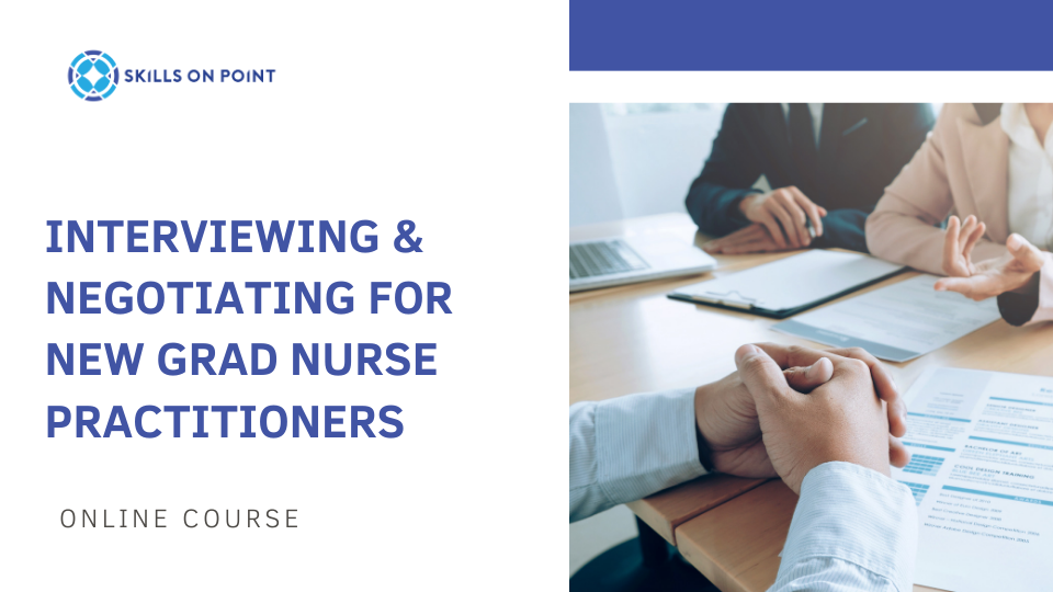 new grad nurse practitioners interviews course