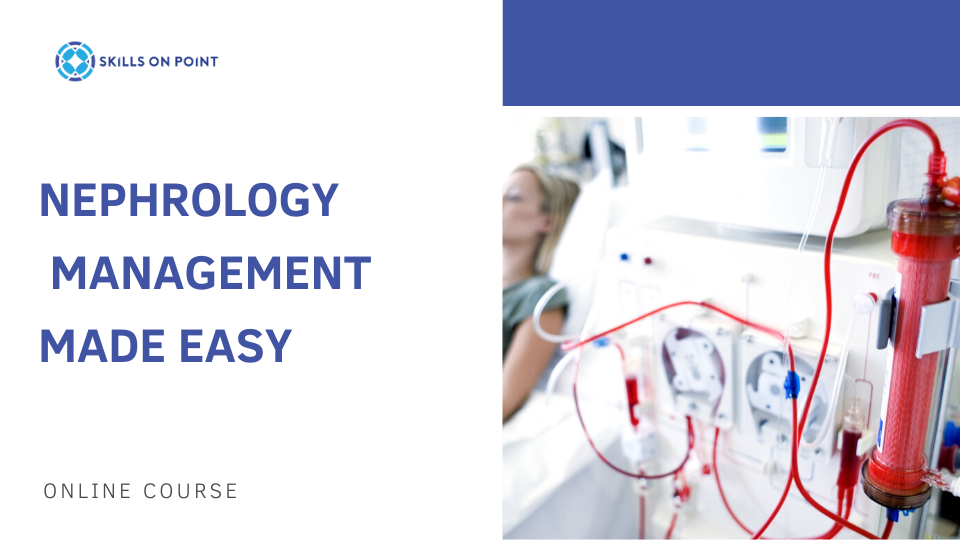 Nephrology Management Made Easy - online ceu course, EKG interpretation, PCCN certification